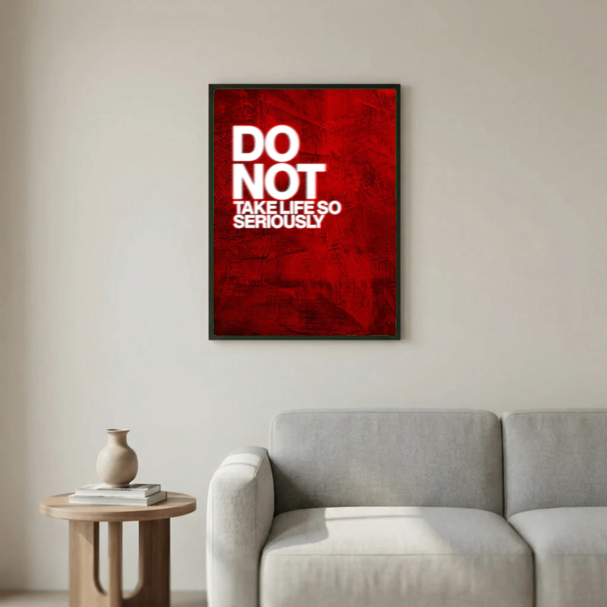Do Not Take Life so Seriously