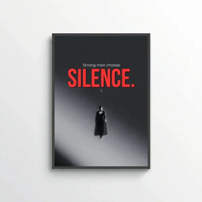 Strong men choose silence