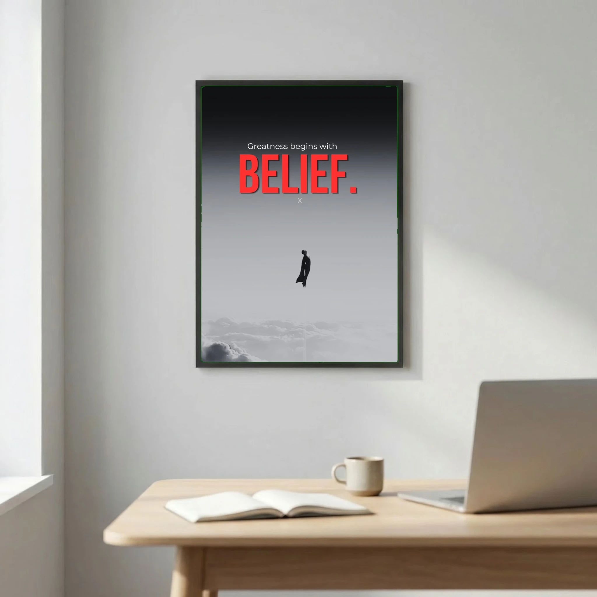 Greatness begins with belief