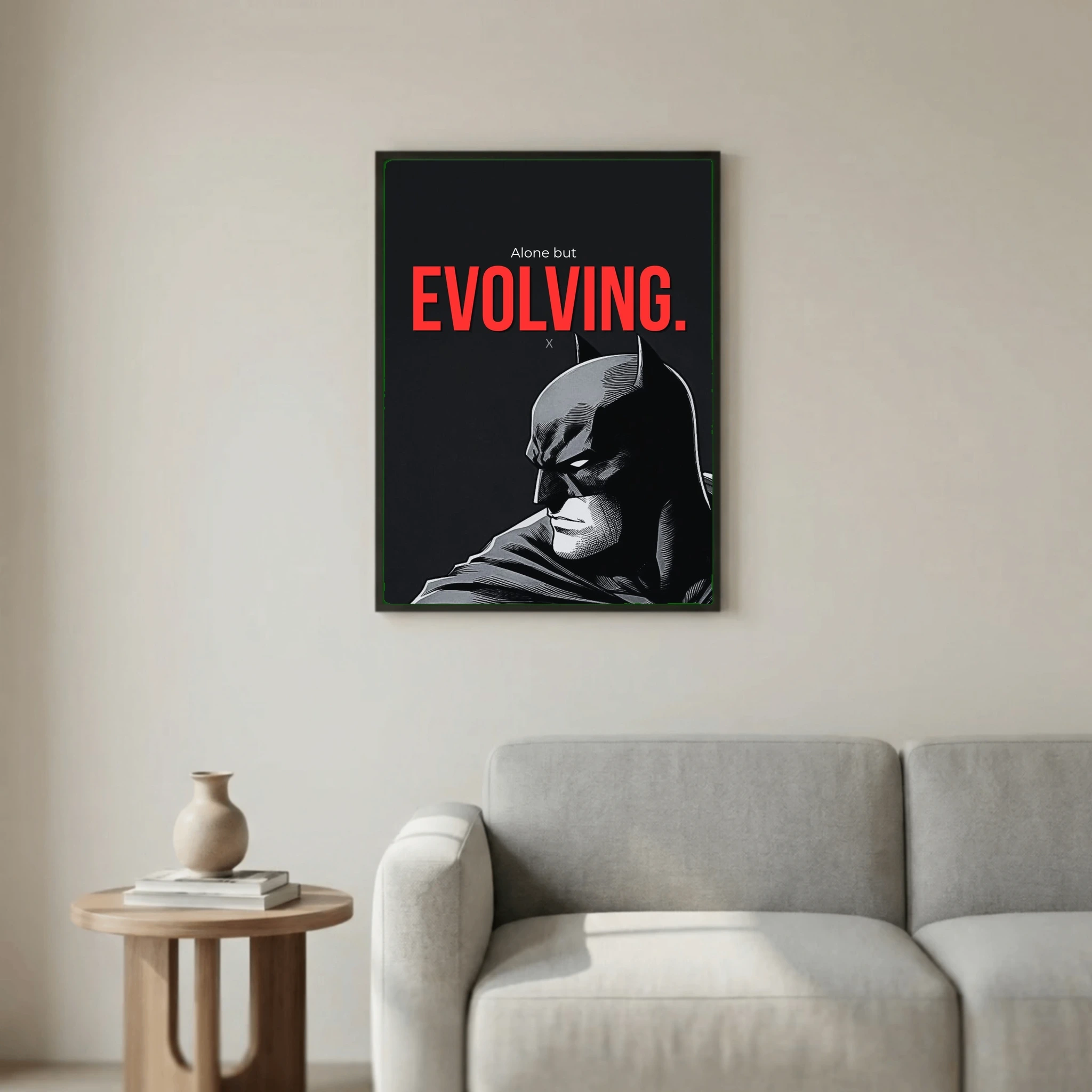 Alone but evolving.