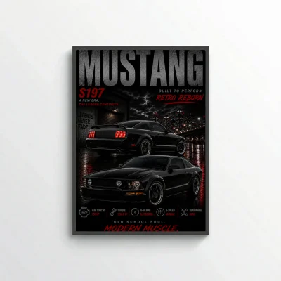 Ford Mustang S197 2005 Poster - Retro Reborn Modern Muscle Car Art