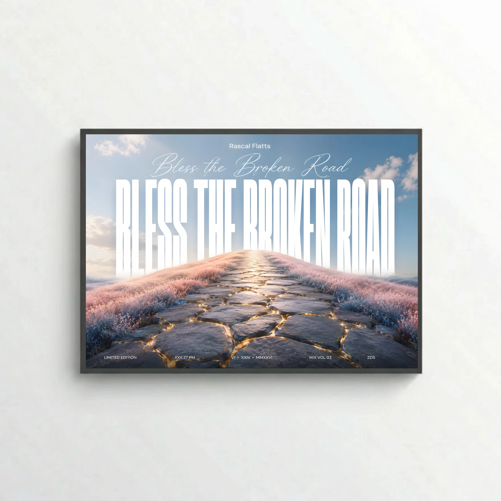 BLESS THE BROKEN ROAD - Editorial Series - Music Wall Art Posters