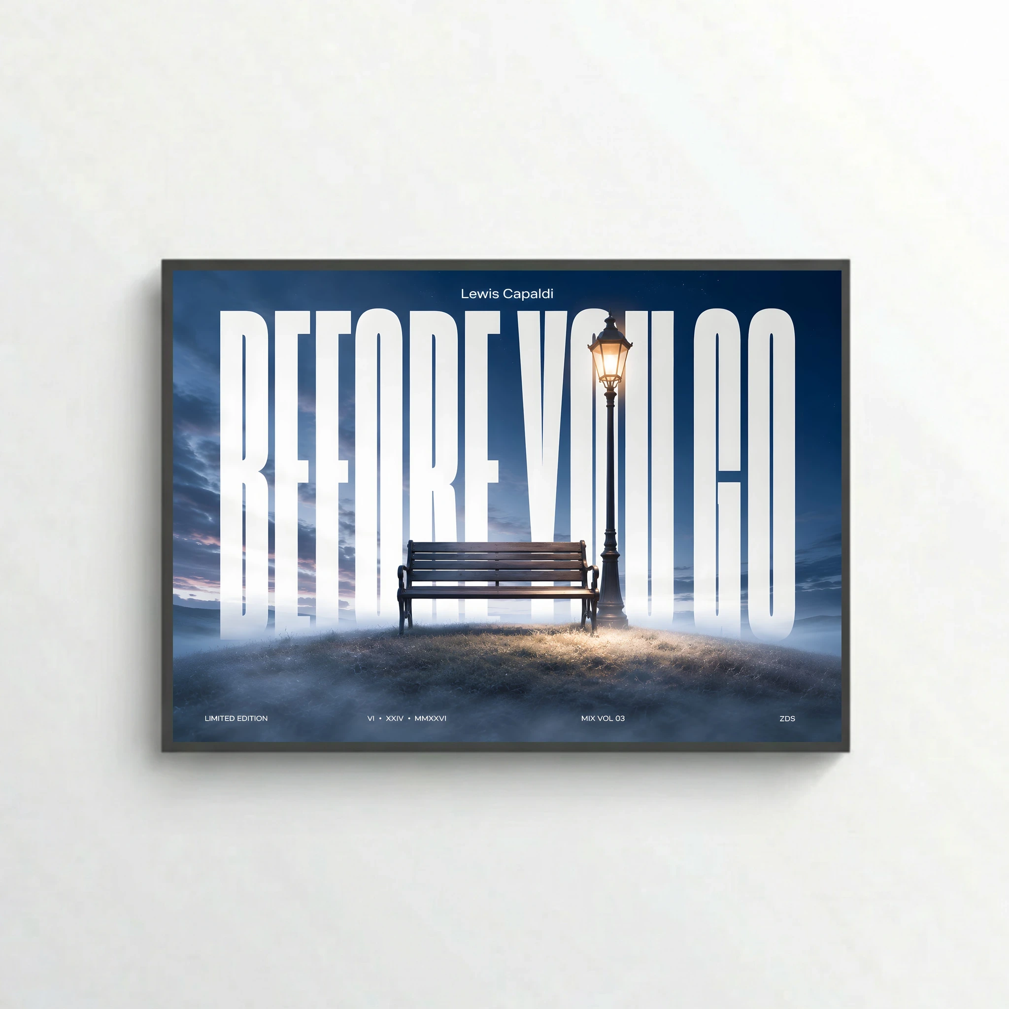 BEFORE YOU GO - Editorial Series - Music Wall Art Posters