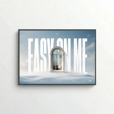 EASY ON ME - Editorial Series - Music Wall Art Posters